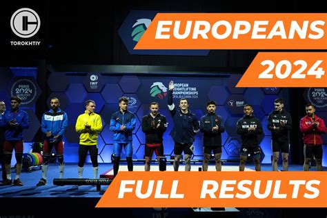 IWF European Weightlifting Championships 2024 – 